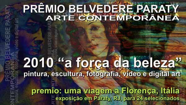 Maio em Parati: Belvedere: Festival e concurso internacional de Arte Contempornea 